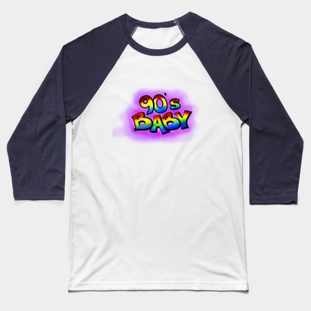 90 s baby Baseball T-Shirt by GreyMoonStudio